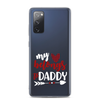 My Heart Belongs To Daddy Clear Case for Samsung®