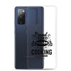 Stand Back Mom Is Cooking Clear Case for Samsung®