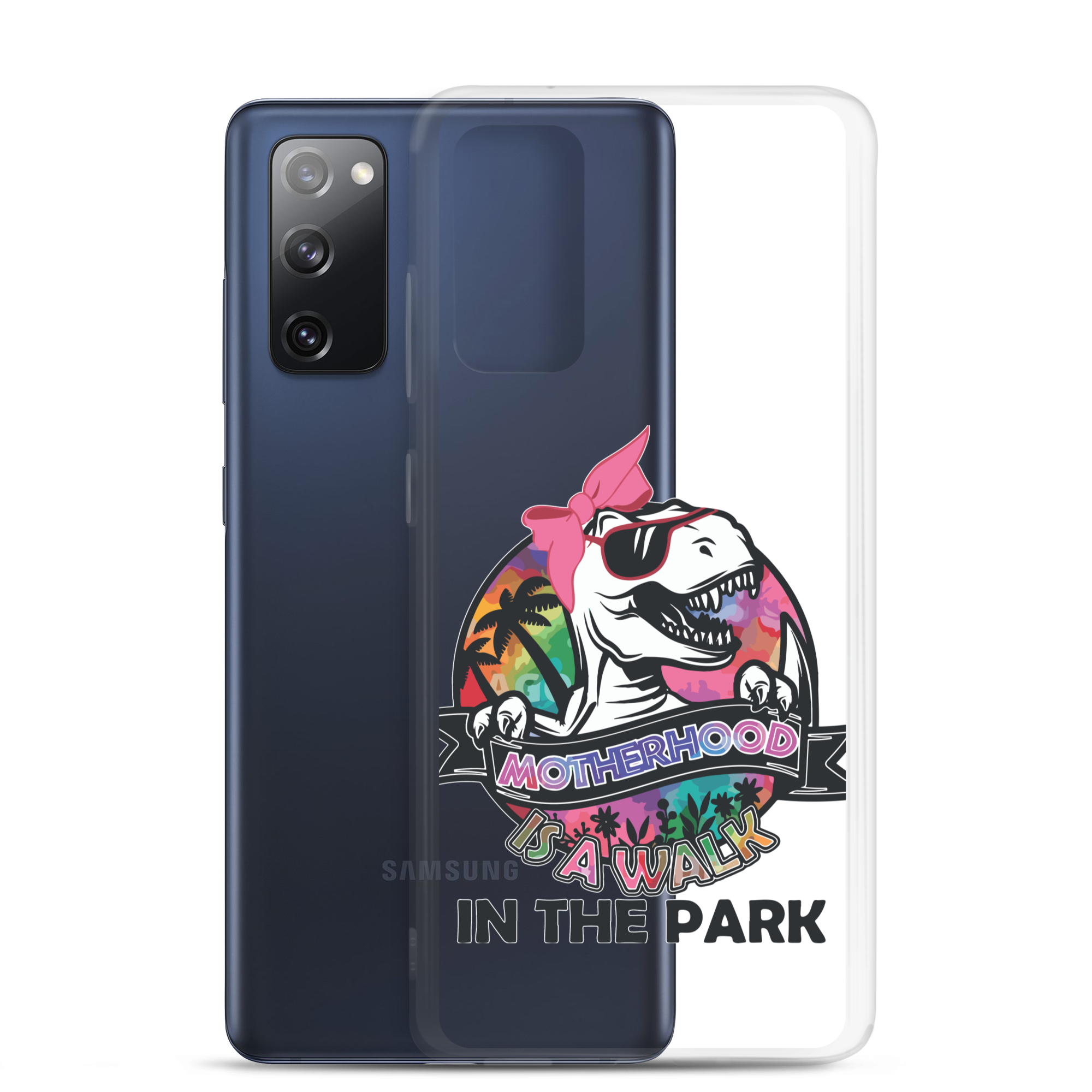 Motherhood Is A Walk In The Park Clear Case for Samsung®