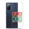 Dad Like Mom Only Funnier Clear Case for Samsung®