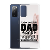 I Have Two Titles Dad And Papaw And I Rock Them Both Clear Case for Samsung®