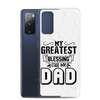 My Greatest Blessing Call Me Dad Clear Case for Samsung®