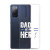 Daddy Is My Hero Clear Case for Samsung®