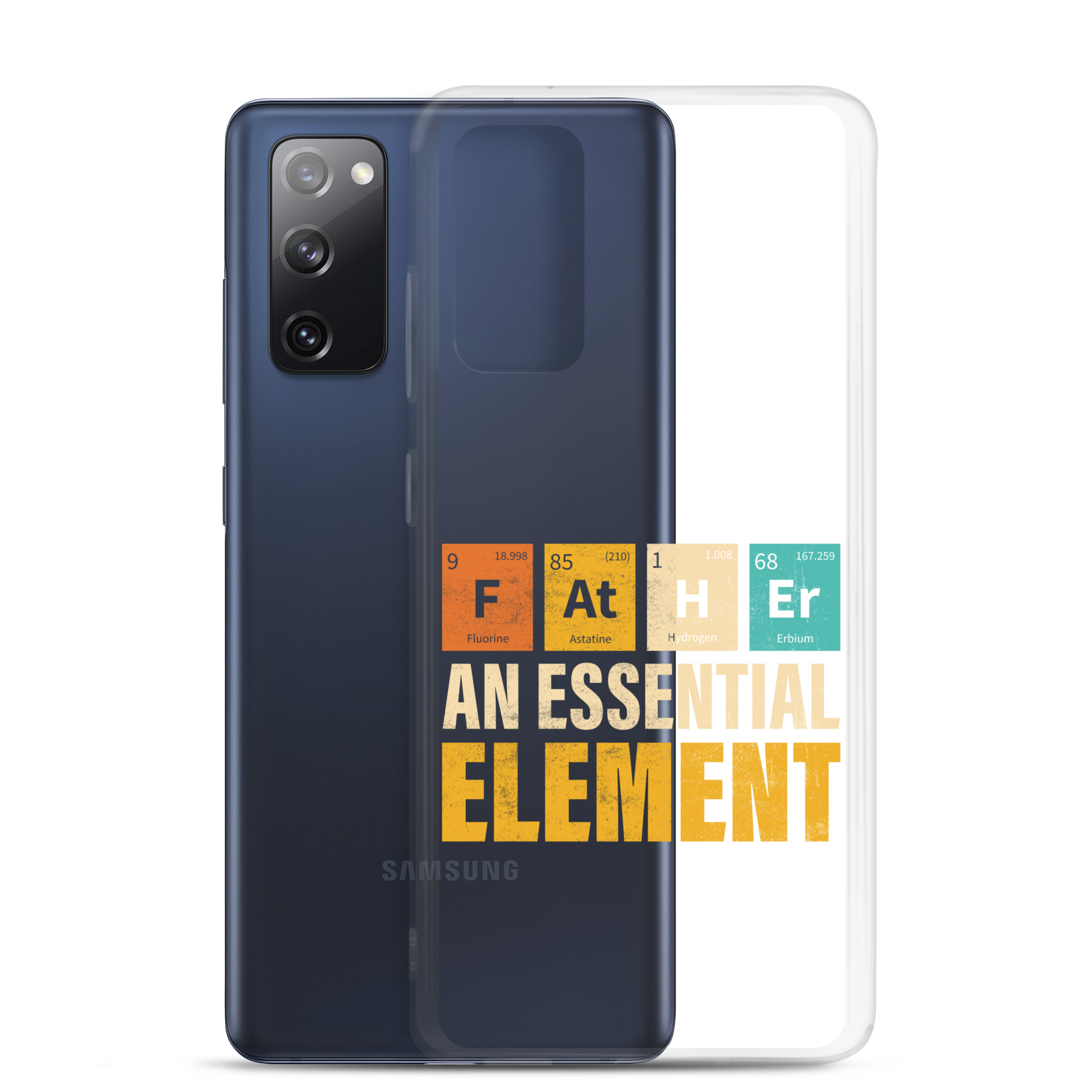 Father An Essential Element Clear Case for Samsung®