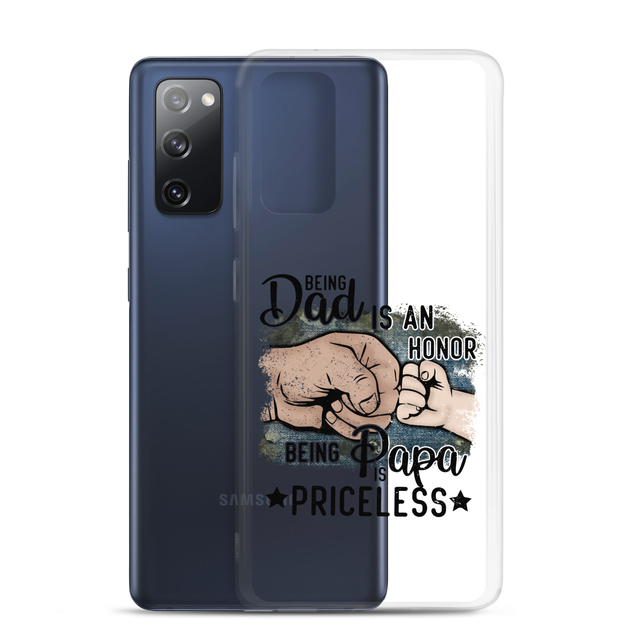 Being Dad Is An Honor Being Papa Is Priceless Clear Case for Samsung®