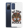 My Dad Rocks Clear Case for Samsung®