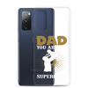 Dad You Are My Superhero Clear Case for Samsung®