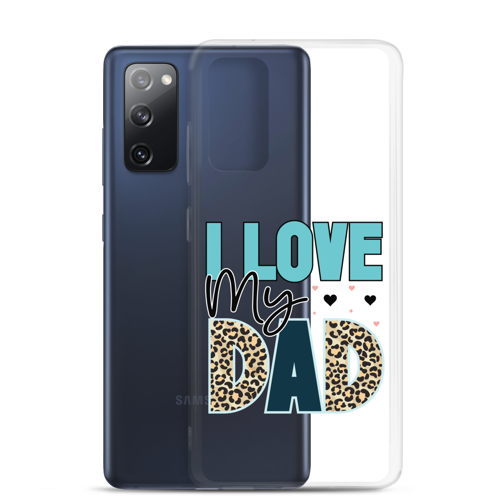 I Love My Dad Clear Case for Samsung®