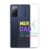 Mer Dad Don't Mess With My Mermaid Clear Case for Samsung®