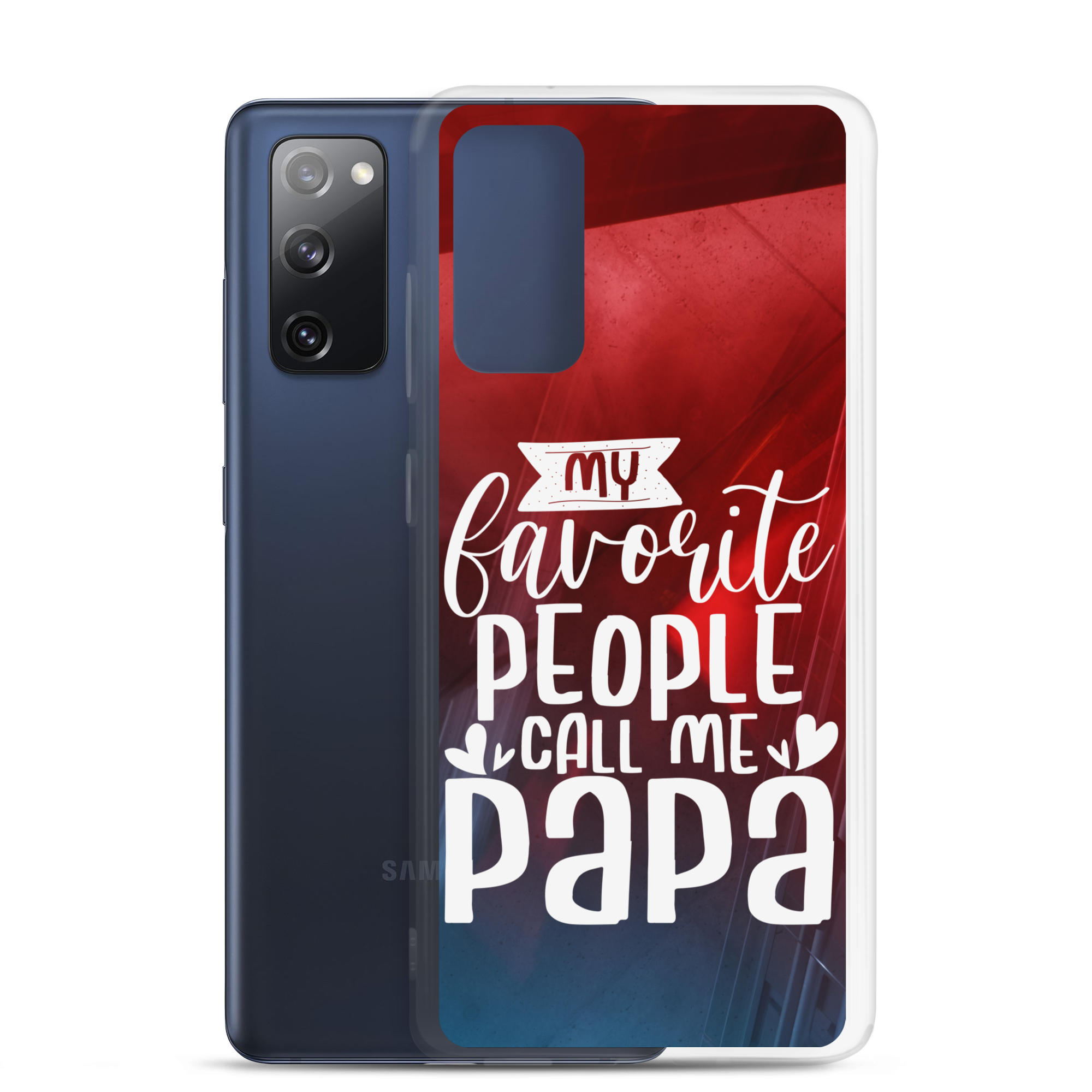 My Favorite People Call Me Papa Clear Case for Samsung®