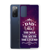 Dad Best Number 1 The Man The Myth The Legend Clear Case for Samsung®