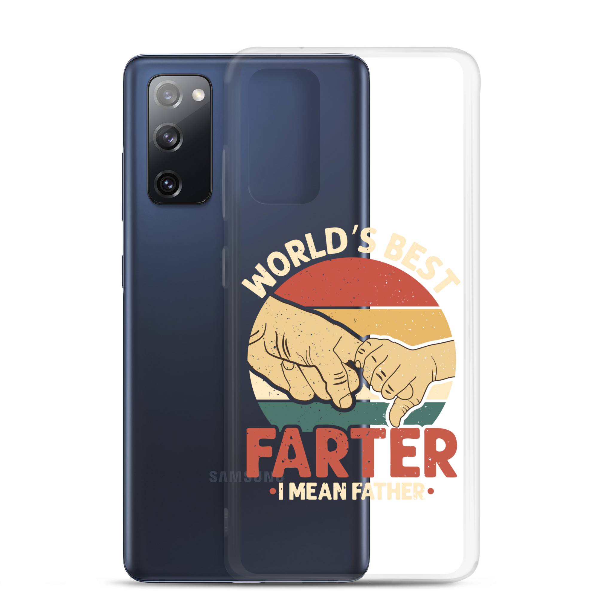 World's Best Fart I Mean Father Clear Case for Samsung®