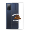 I Wish You A Happy Father's Day Clear Case for Samsung®