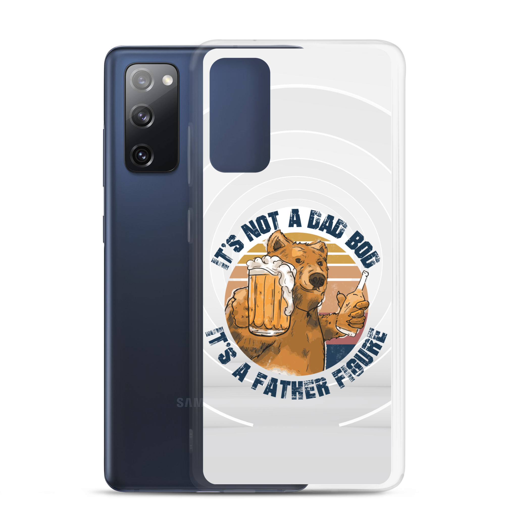 It's Not A Bod Dad It's A Father Figure Clear Case for Samsung®