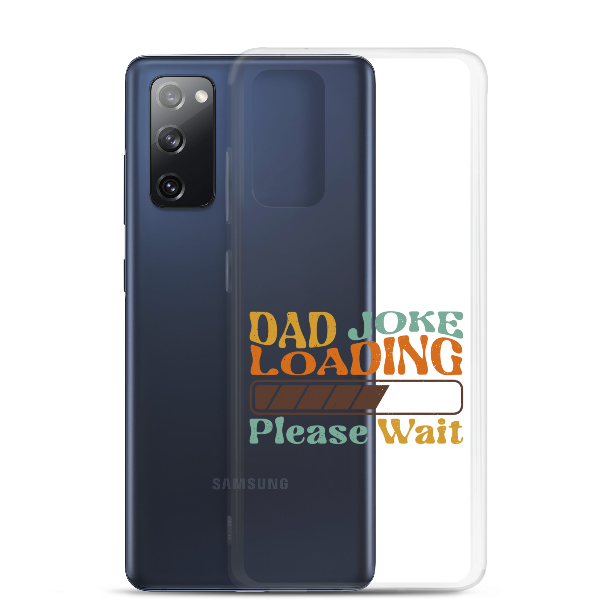 Dad Joke Loading Please Wait Clear Case for Samsung®