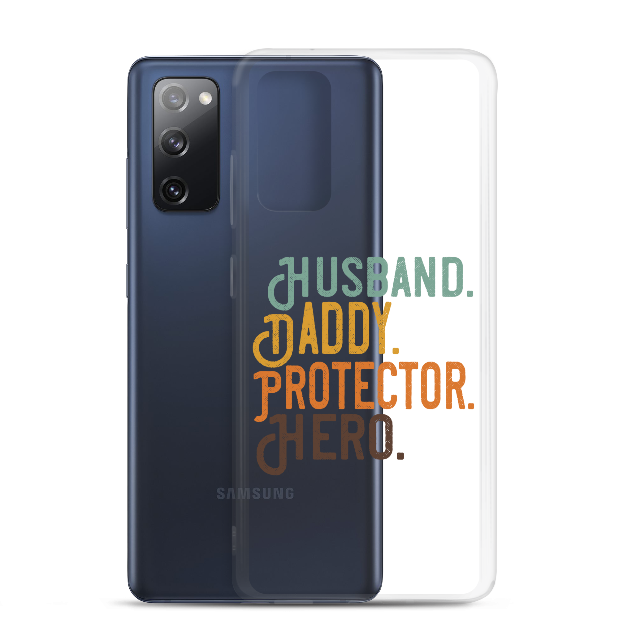 Husband. Daddy. Protector. Hero Clear Case for Samsung®