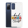 Bad Moms Club Clear Case for Samsung®