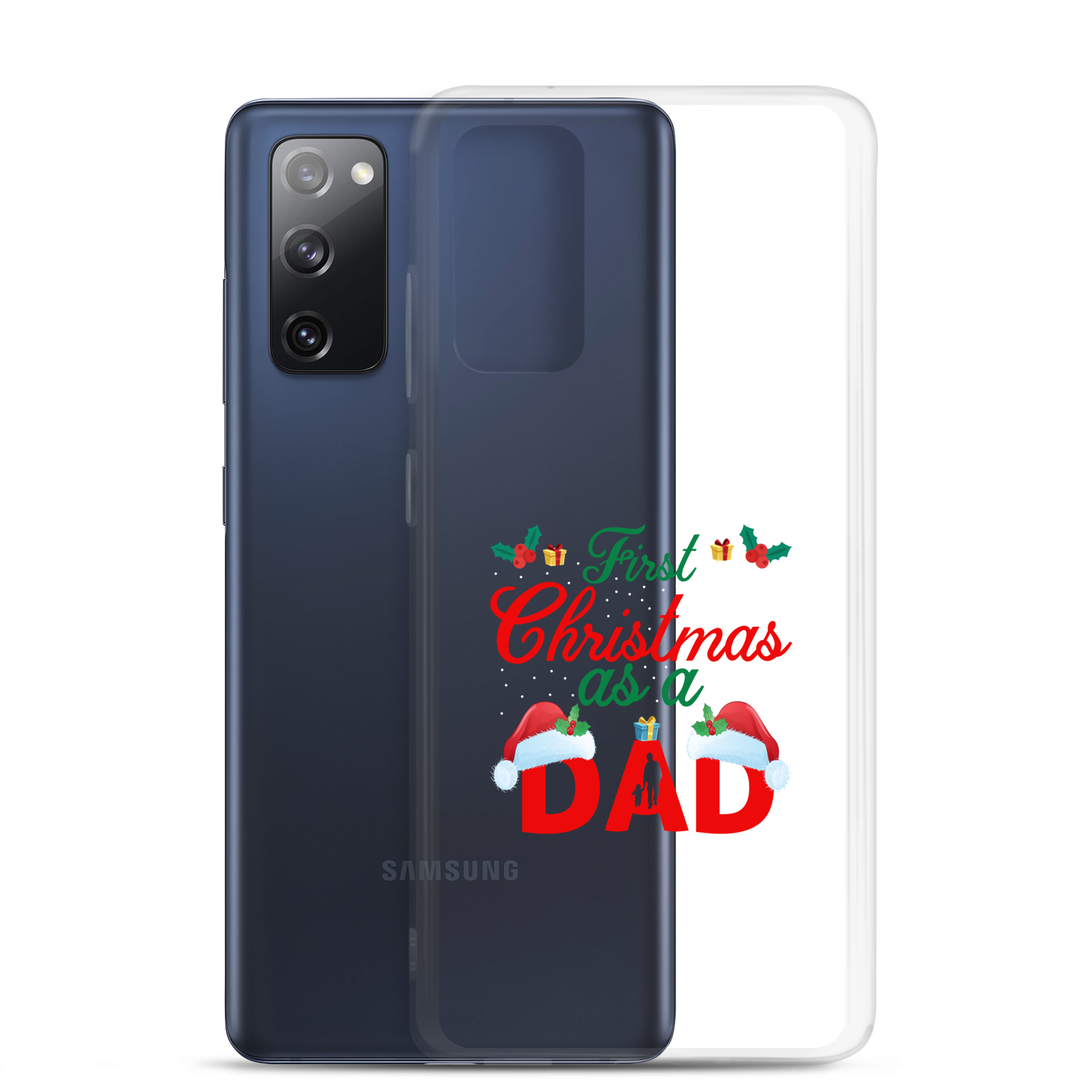 First Christmas As A Dad Clear Case for Samsung®