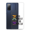 Proud Member Of The Bad Moms Club Clear Case for Samsung®