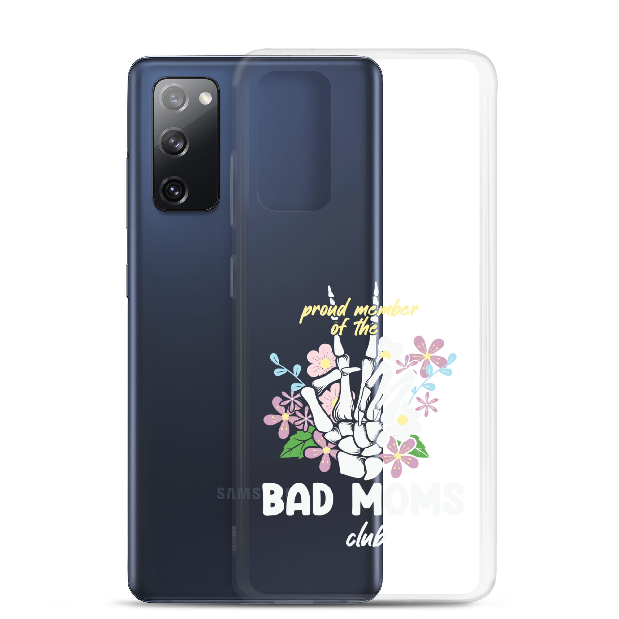 Proud Member Of The Bad Moms Club Clear Case for Samsung®