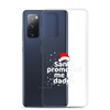 Santa Promoted Me To Dad Clear Case for Samsung®