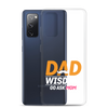 Dad Wisdom Go Ask Mom Clear Case for Samsung®