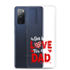 Got Big Love For My Dad Clear Case for Samsung®