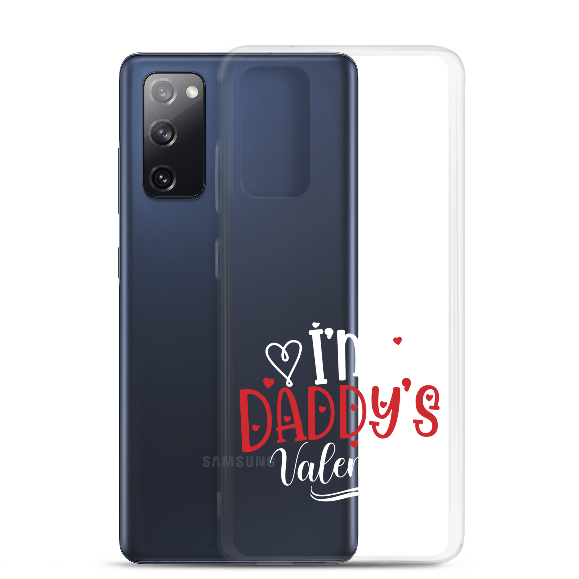 I'm Daddy's Valentine Clear Case for Samsung®