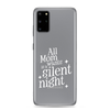 All Mama Wants Is A Silent Night Clear Case for Samsung®