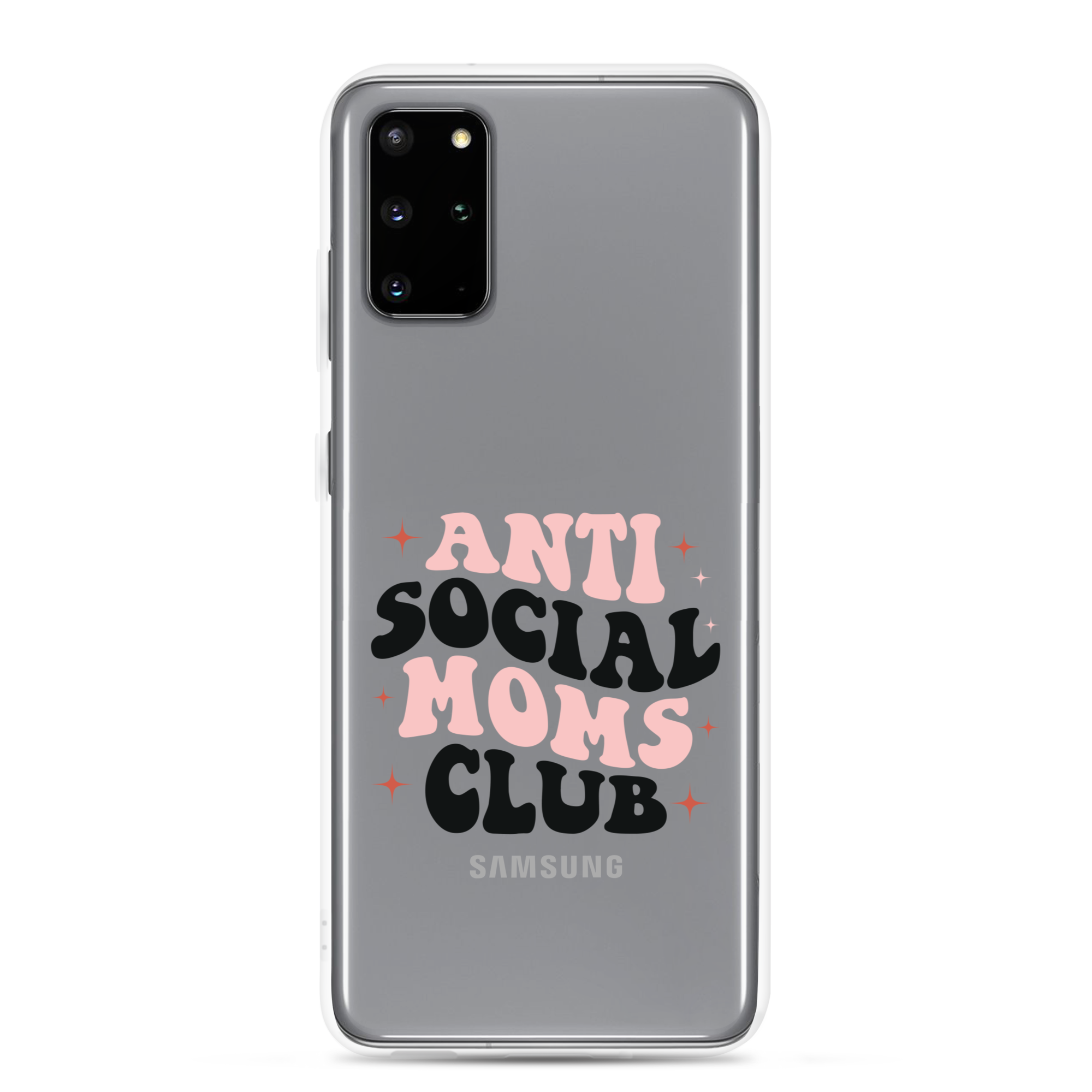 Anti Social Moms Club Clear Case for Samsung®