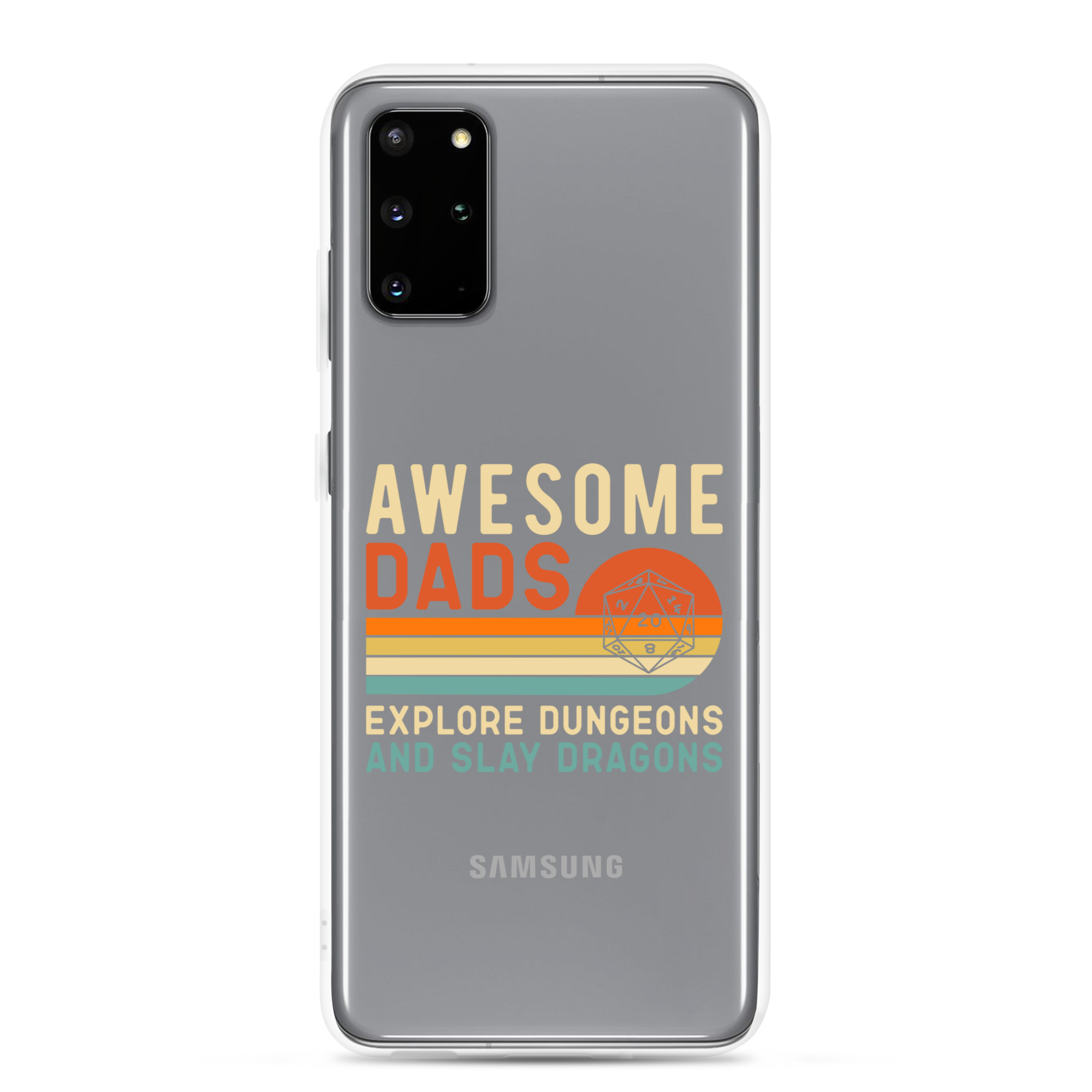 Awesome Dads Explore Dungeons And Slay Dragons Clear Case for Samsung®