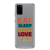 Eat Sleep Game Love Dad Clear Case for Samsung®