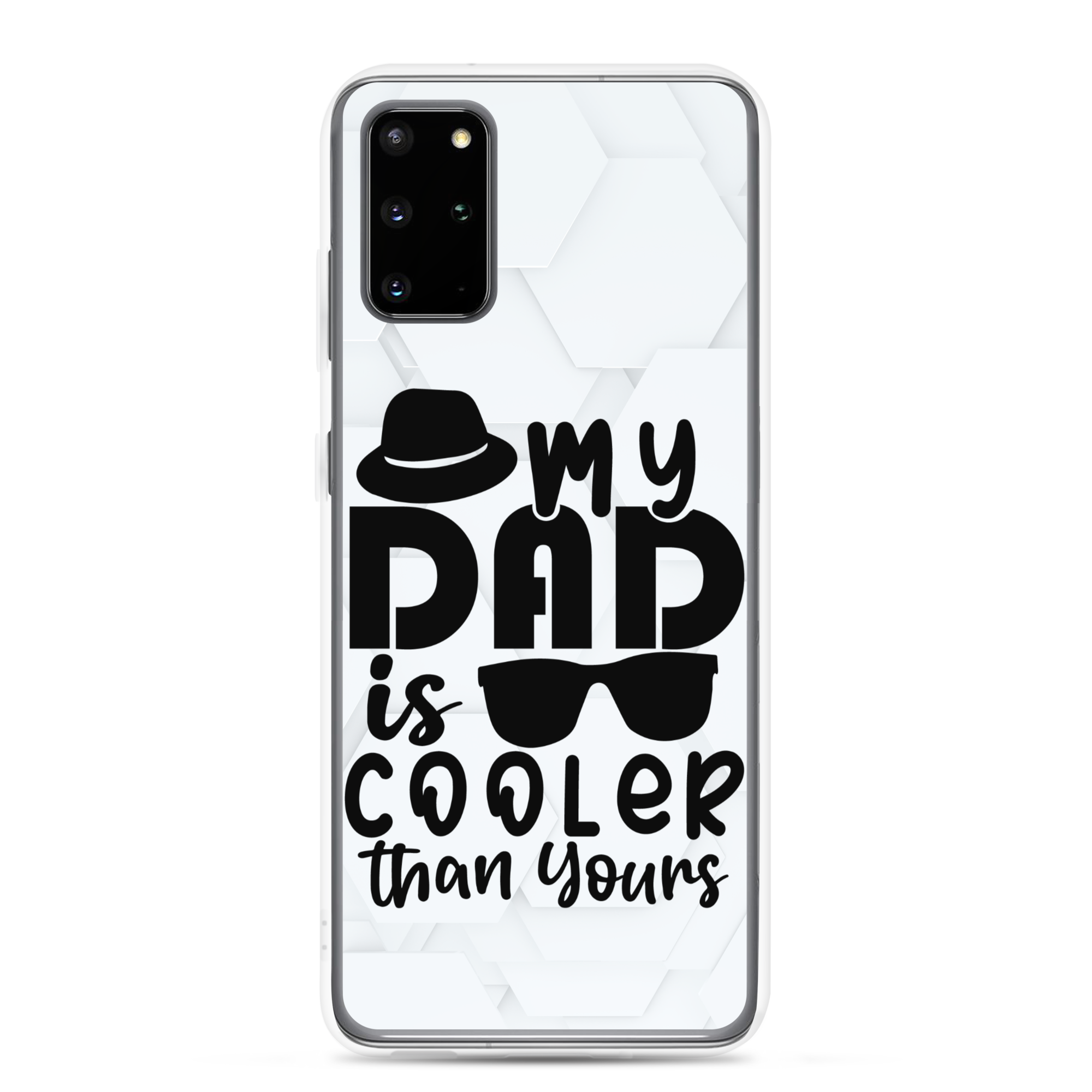 My Dad Is Cooler Than Yours Clear Case for Samsung®