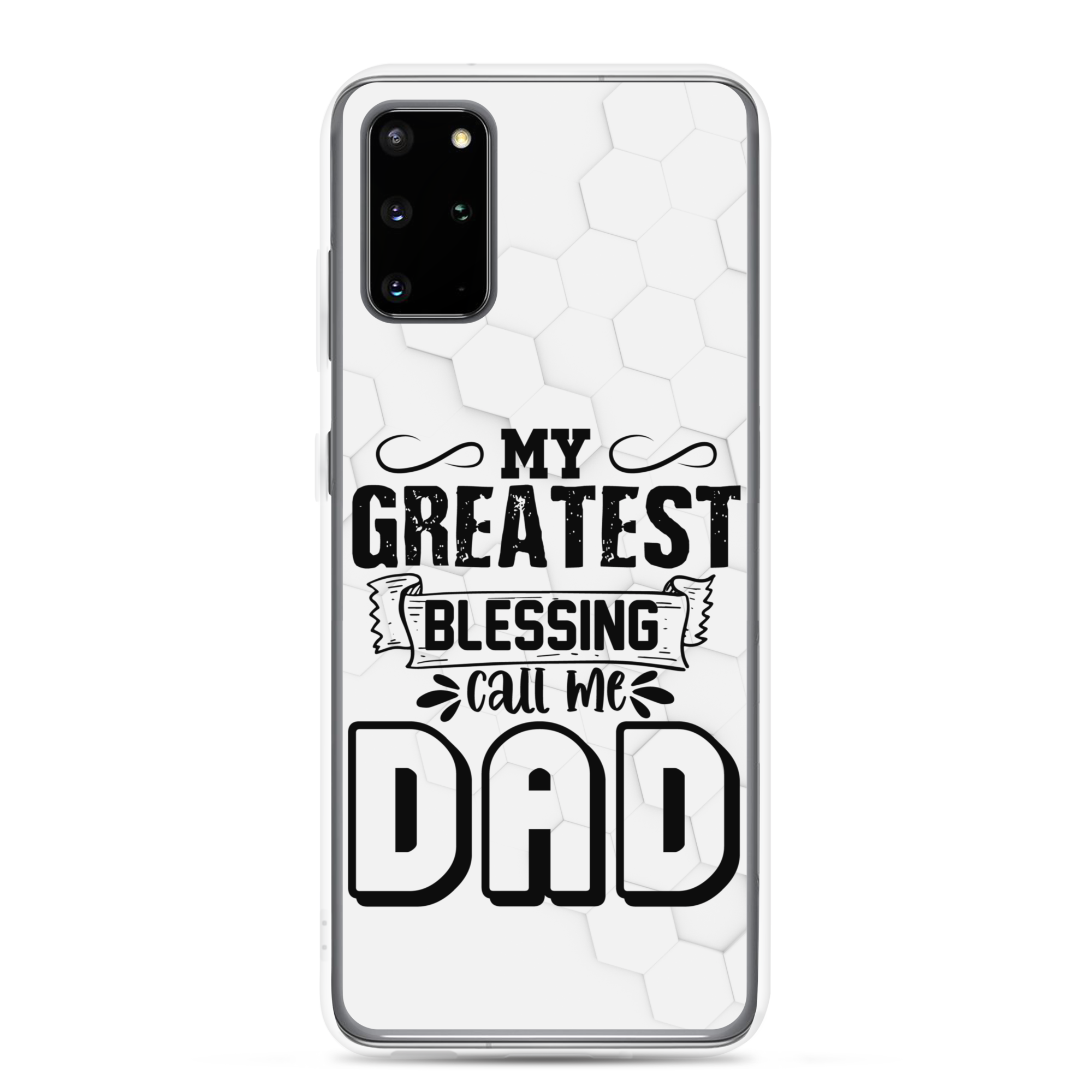 My Greatest Blessing Call Me Dad Clear Case for Samsung®