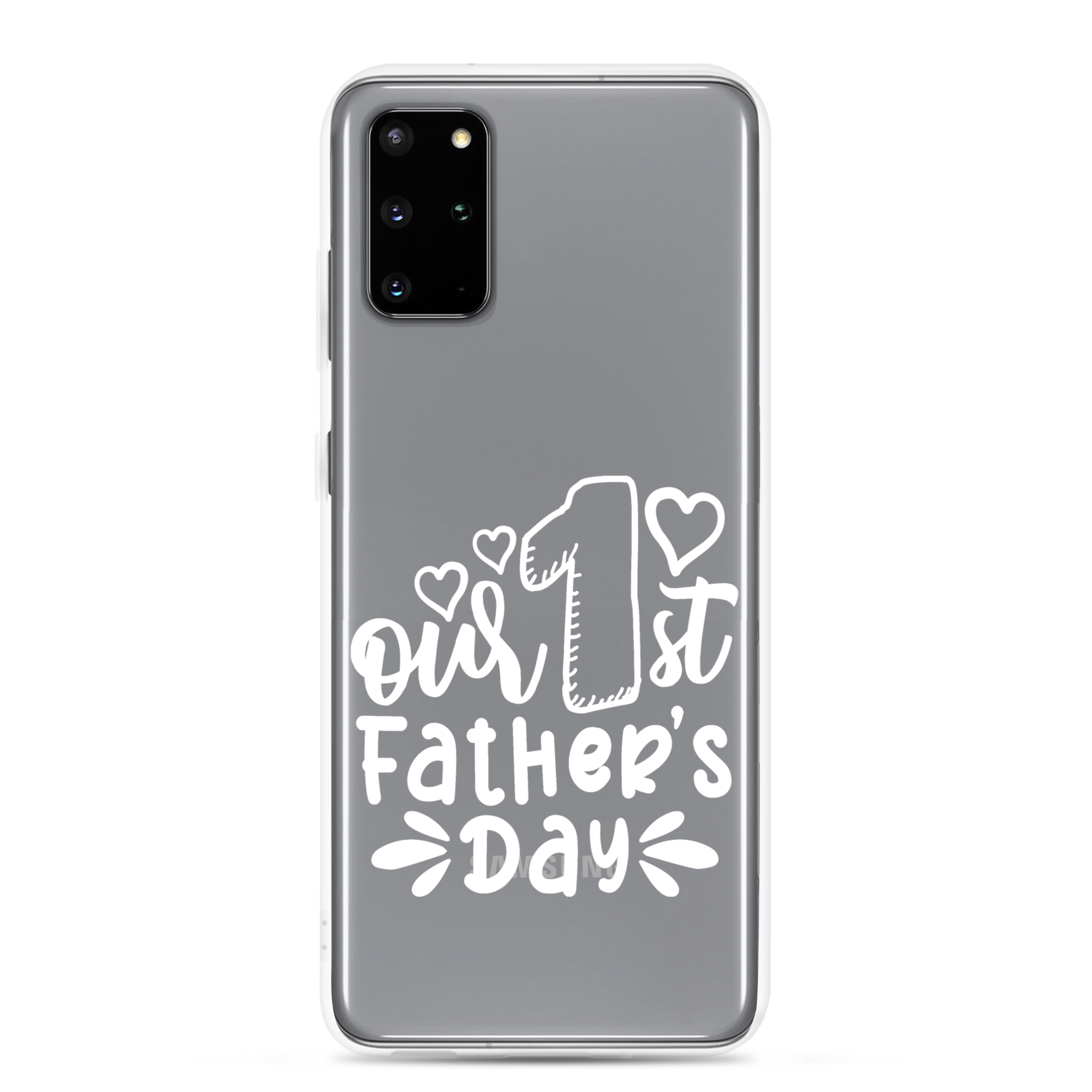 Our First Father's Day Clear Case for Samsung®