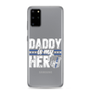 Daddy Is My Hero Clear Case for Samsung®