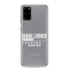 Dad Joke Loading... Please Wait Clear Case for Samsung®