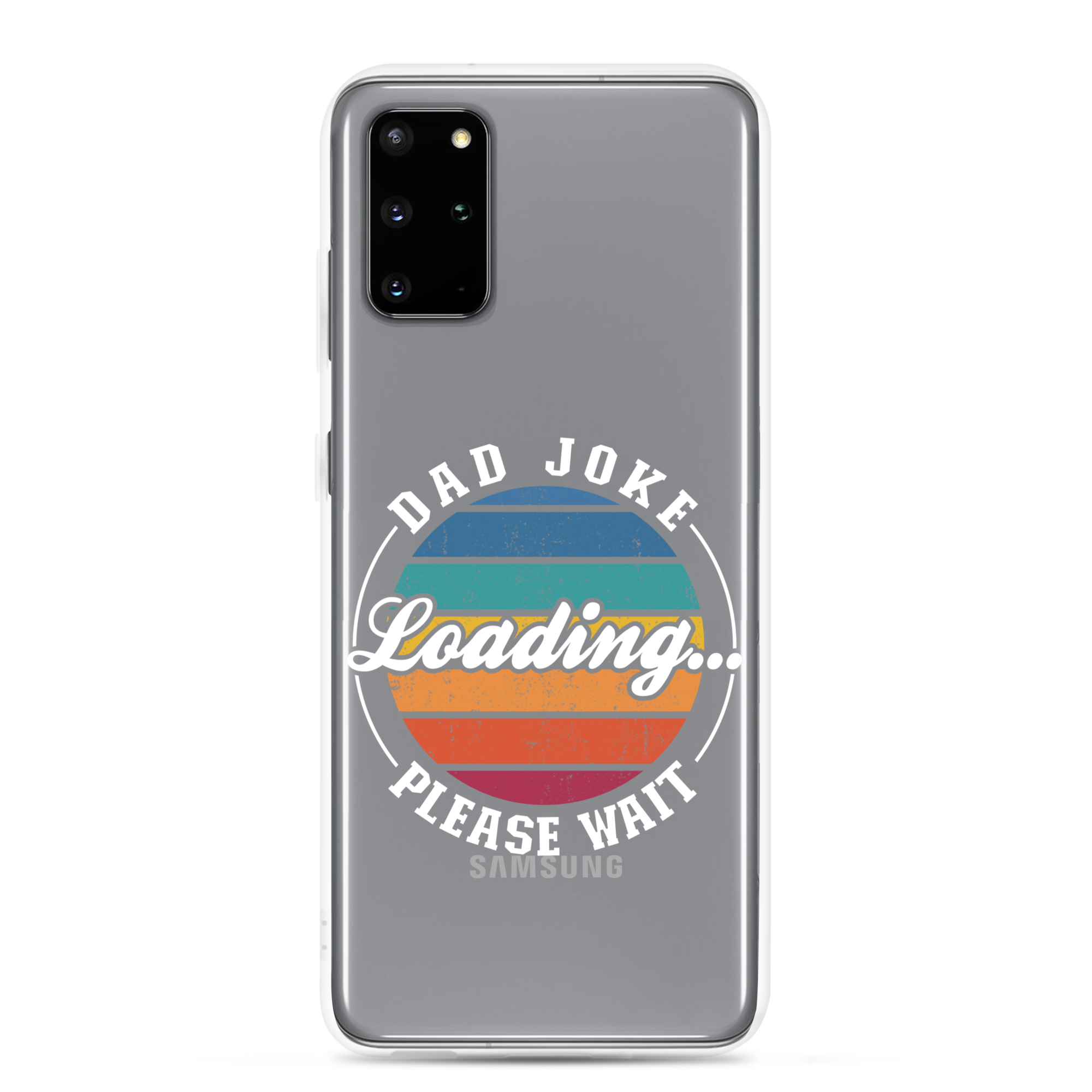 Dad Joke Loading... Please Wait Clear Case for Samsung®