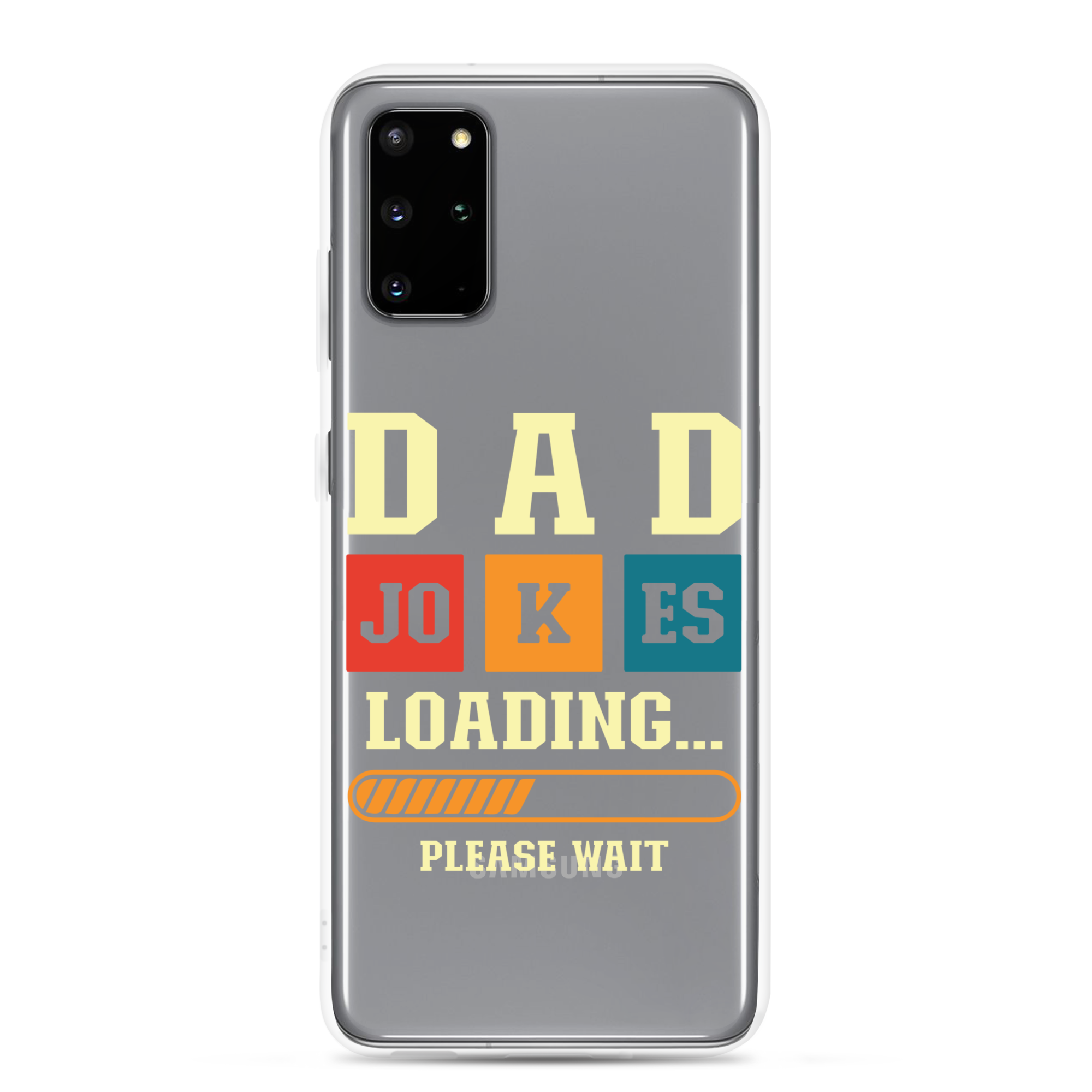 Dad Jokes Loading,,, Please Wait Clear Case for Samsung®