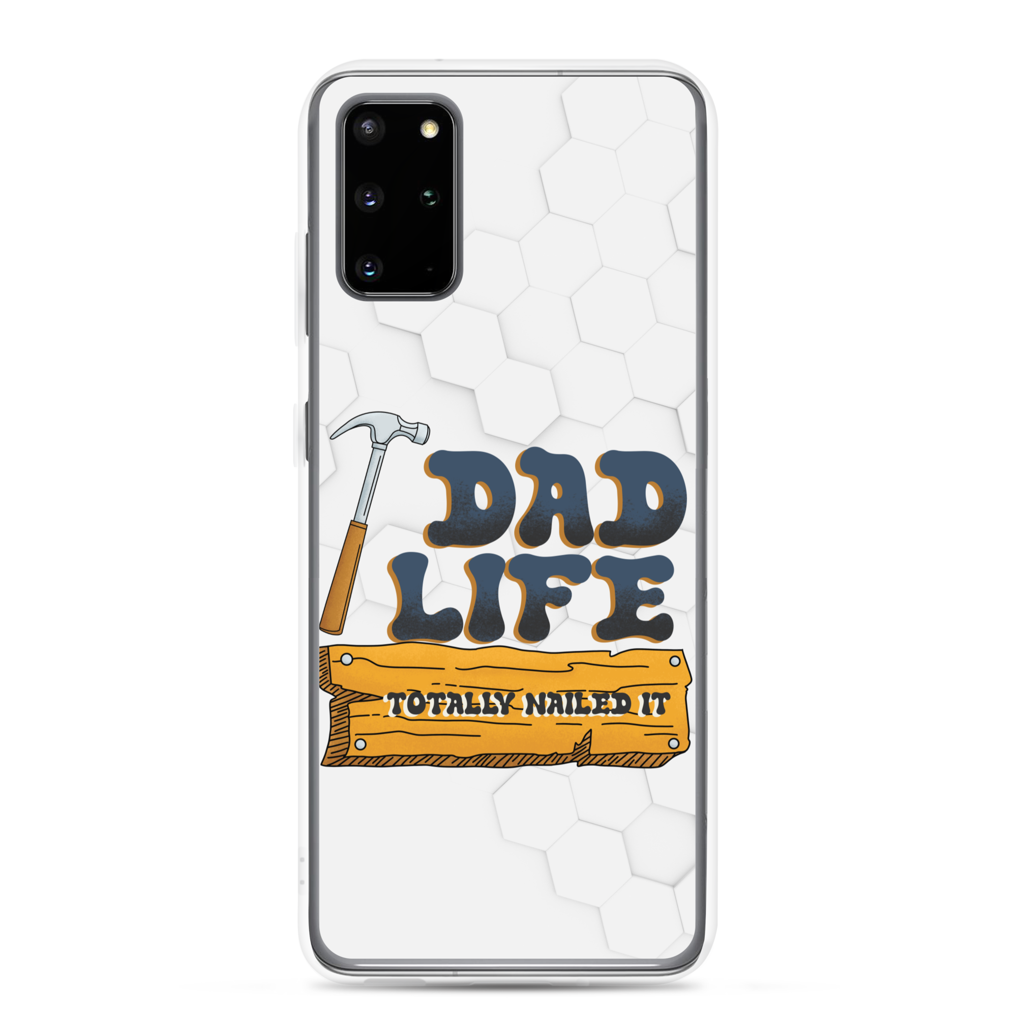 Dad Life totally Nailed It Clear Case for Samsung®