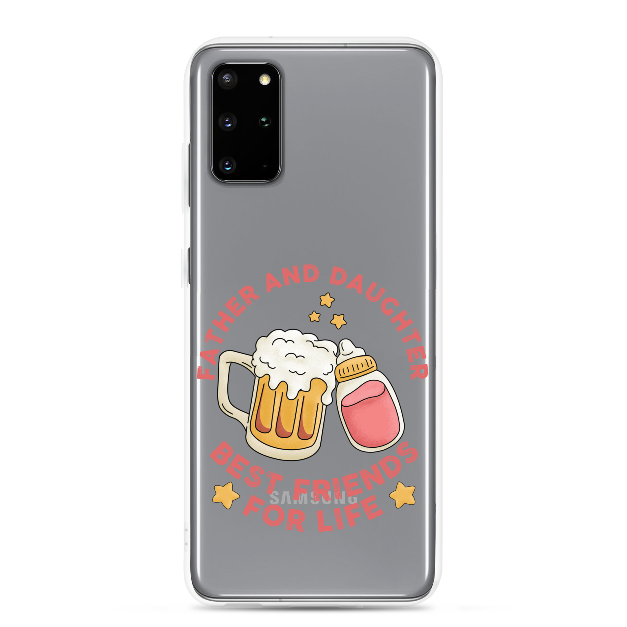 Father And Daughter Best Friends For Life Clear Case for Samsung®