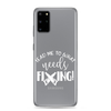 Lead Me To What Needs Fixing! Clear Case for Samsung®