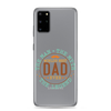 World's Best Dad Ever The Man The Myth The Legend Clear Case for Samsung®