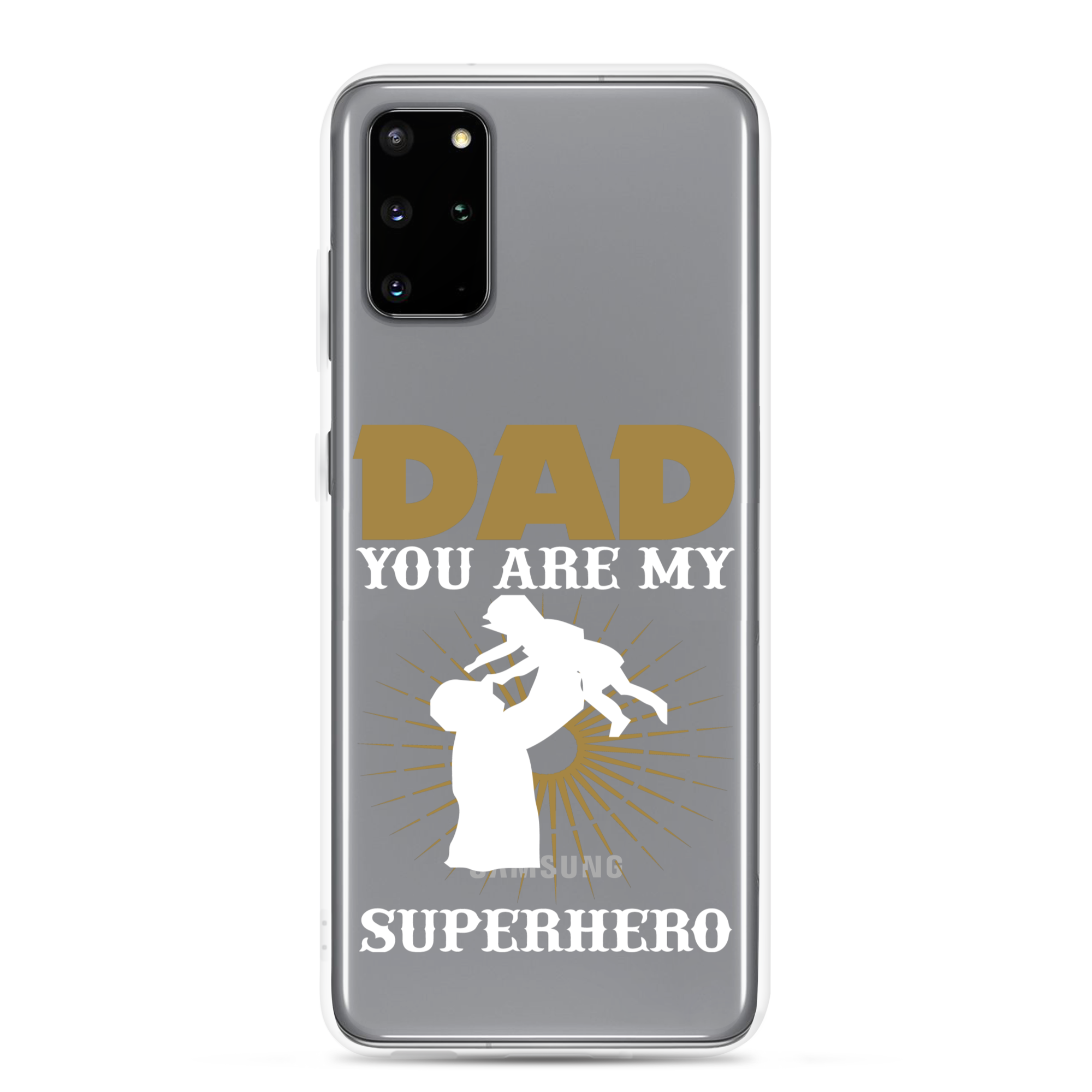 Dad You Are My Superhero Clear Case for Samsung®