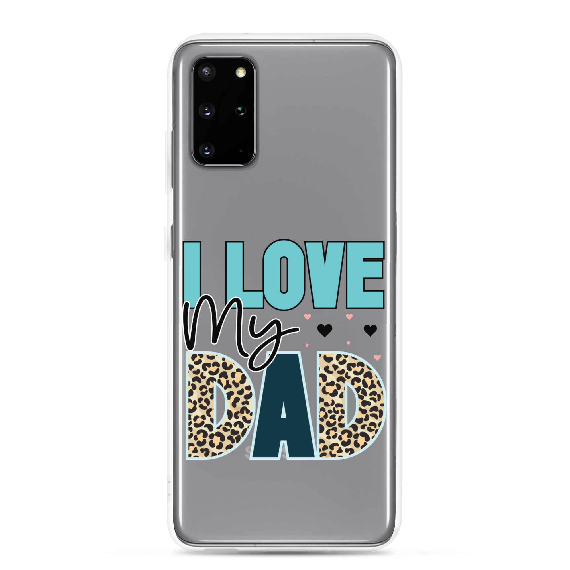 I Love My Dad Clear Case for Samsung®