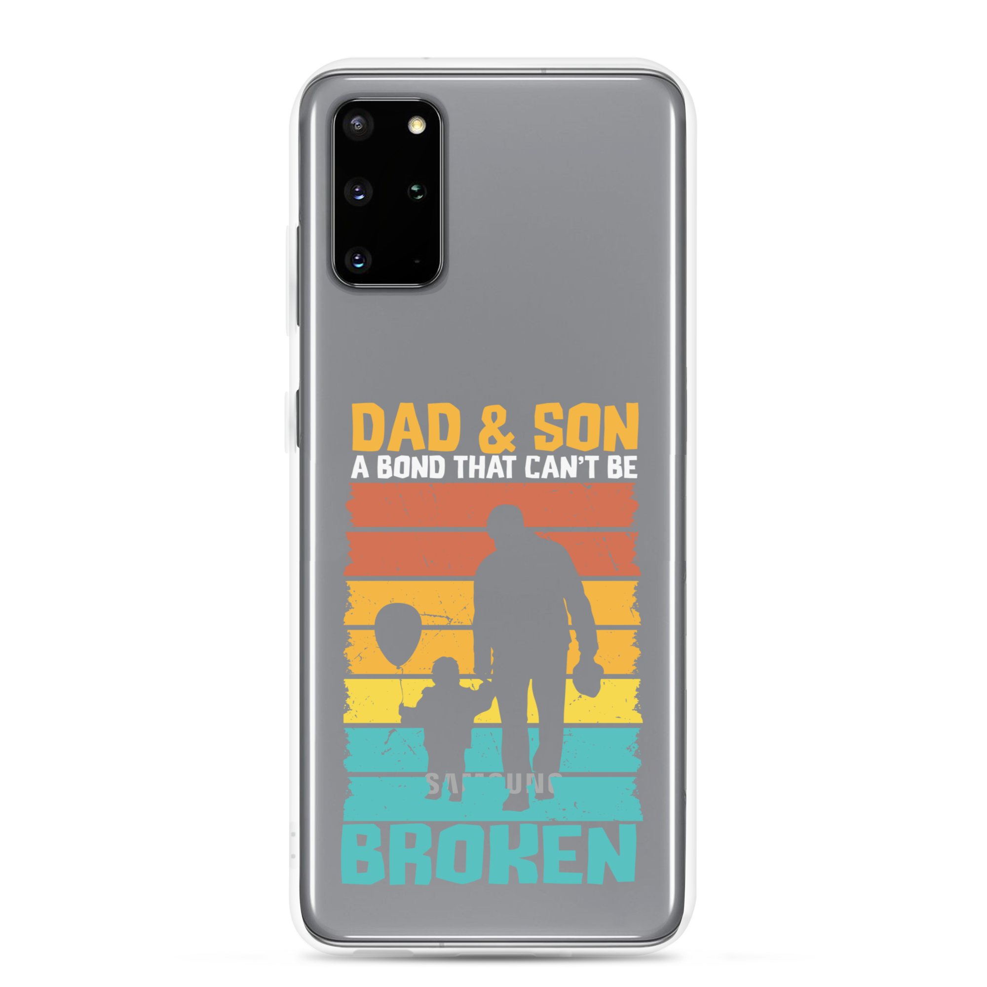 Dad And Son A Bond that can't Be Broken Clear Case for Samsung®