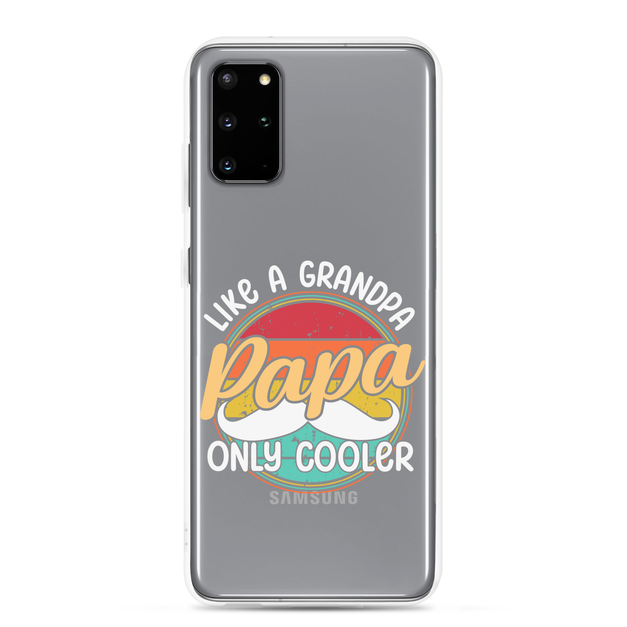 Papa Like A Grandpa Only Cooler Clear Case for Samsung®