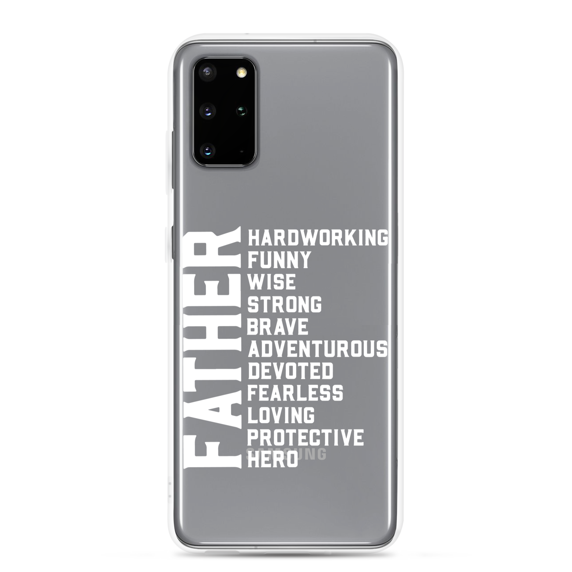 Father Hardworking funny Wise Strong Clear Case for Samsung®