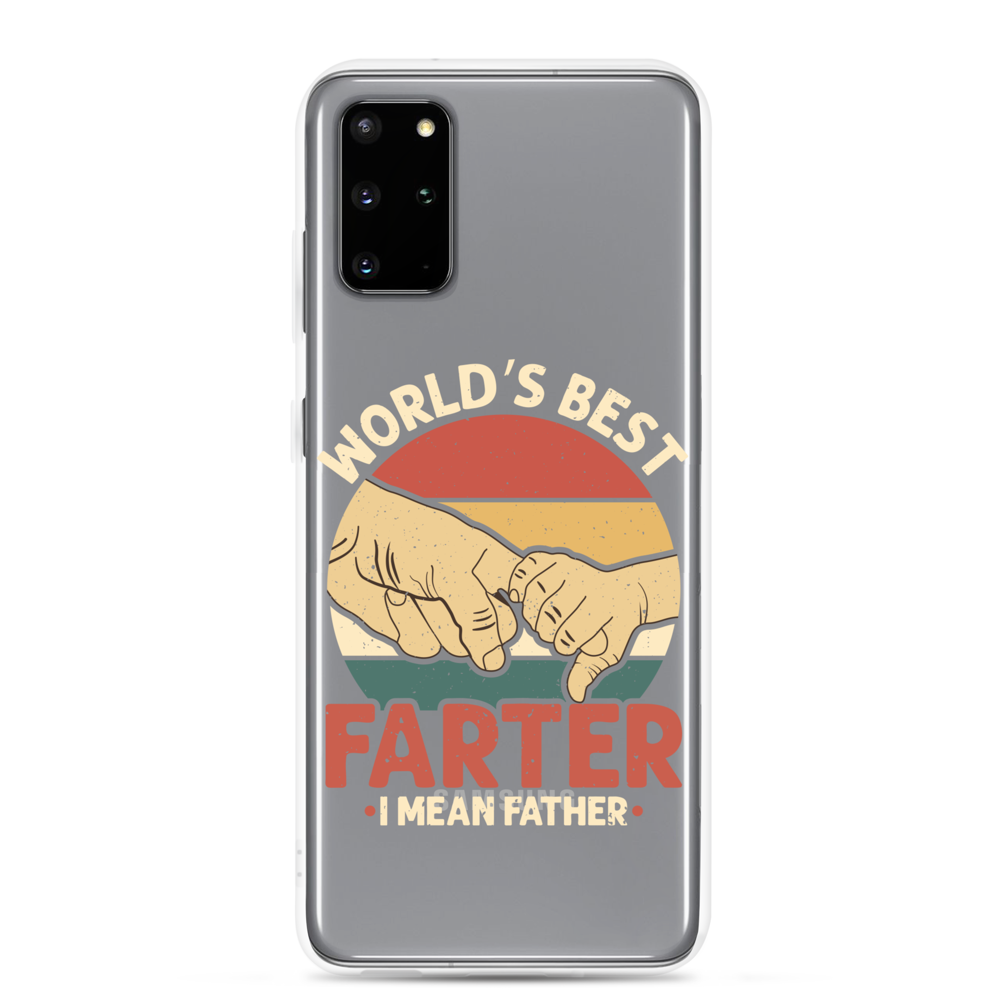 World's Best Fart I Mean Father Clear Case for Samsung®