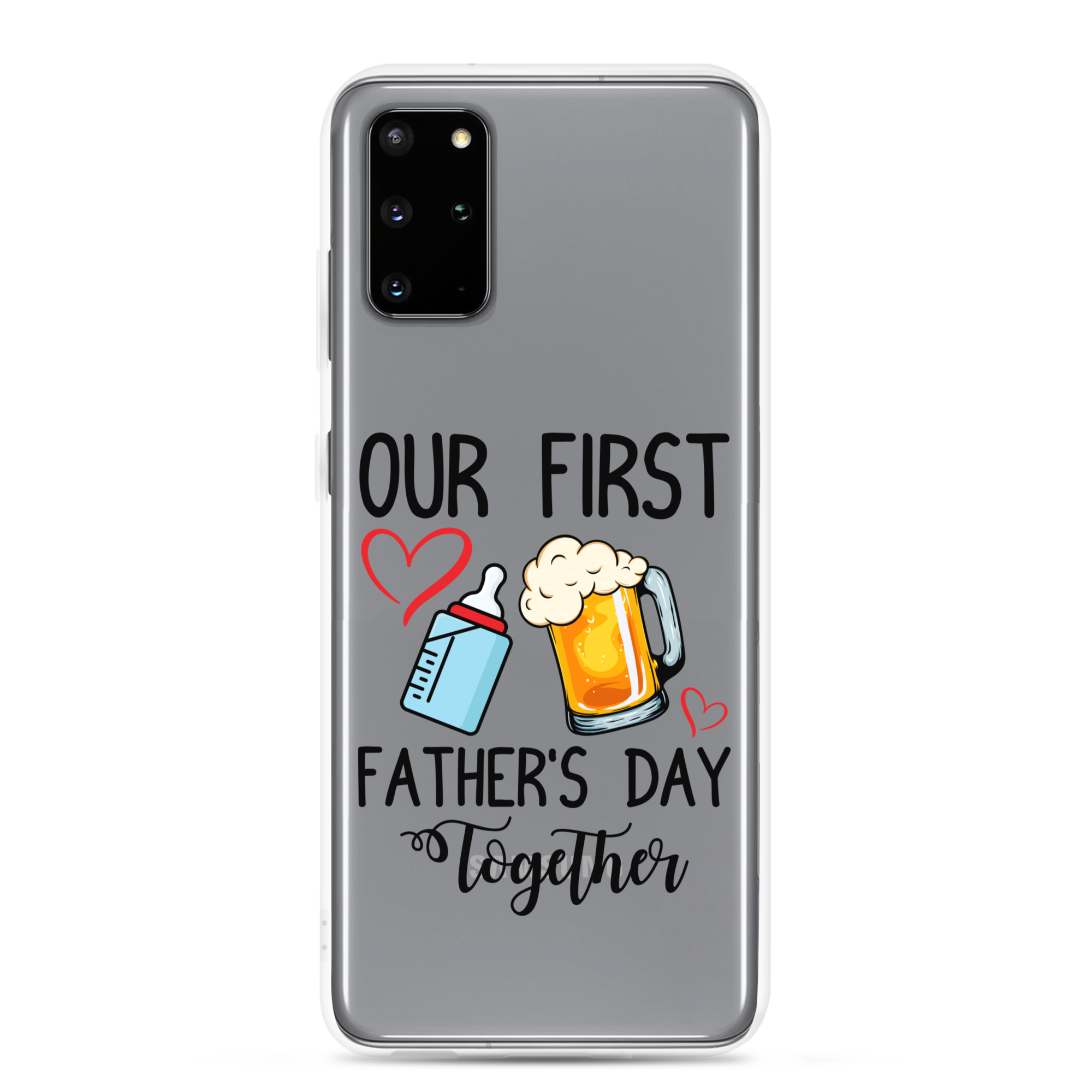 Our First Father's Day Together Clear Case for Samsung®